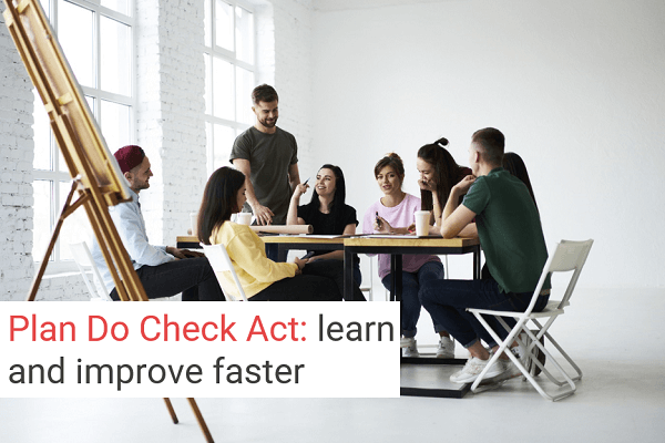 Plan Do Check Act