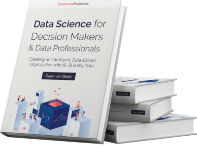 Data Science book for Decision Makers & Data Professionals
